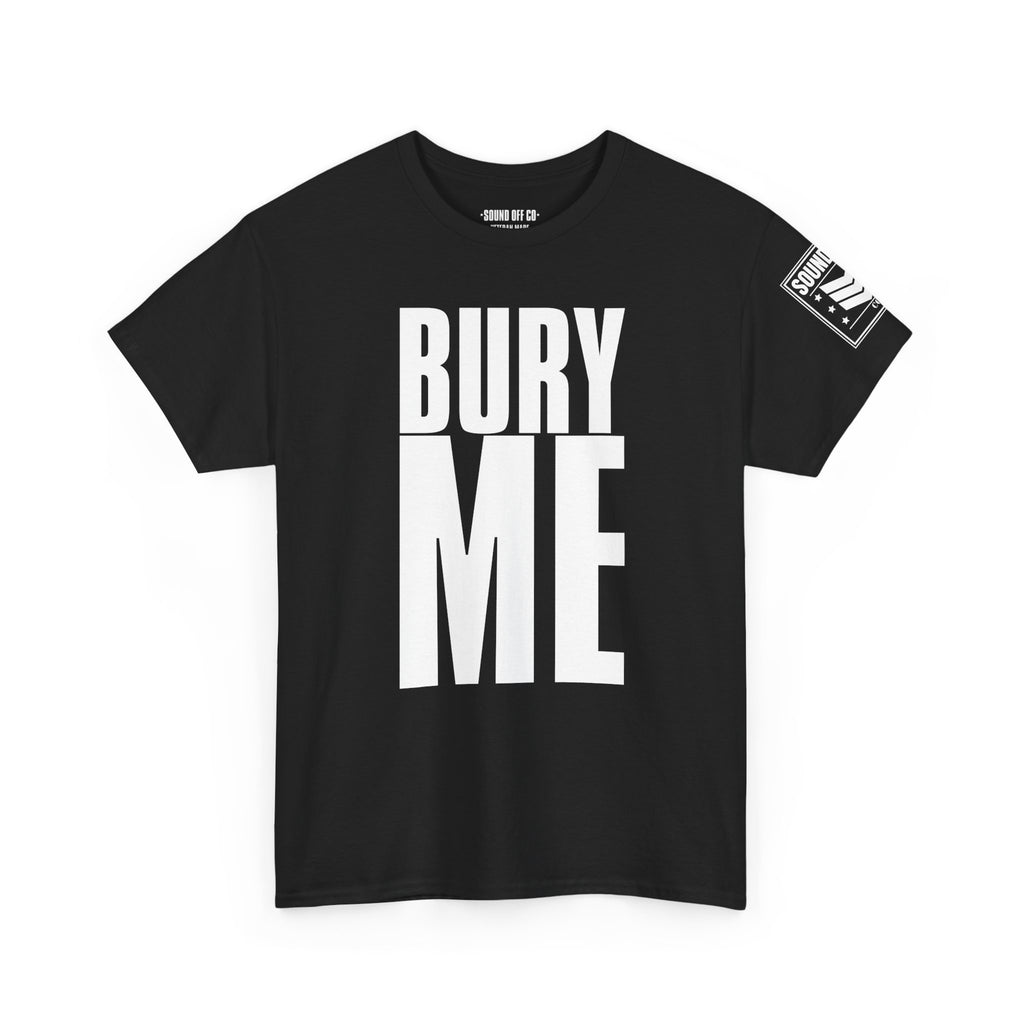 Bury Me In The Leaning Rest · Military Humor T-Shirt
