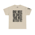 One Mile No Sweat · Military Running Cadence T-Shirt