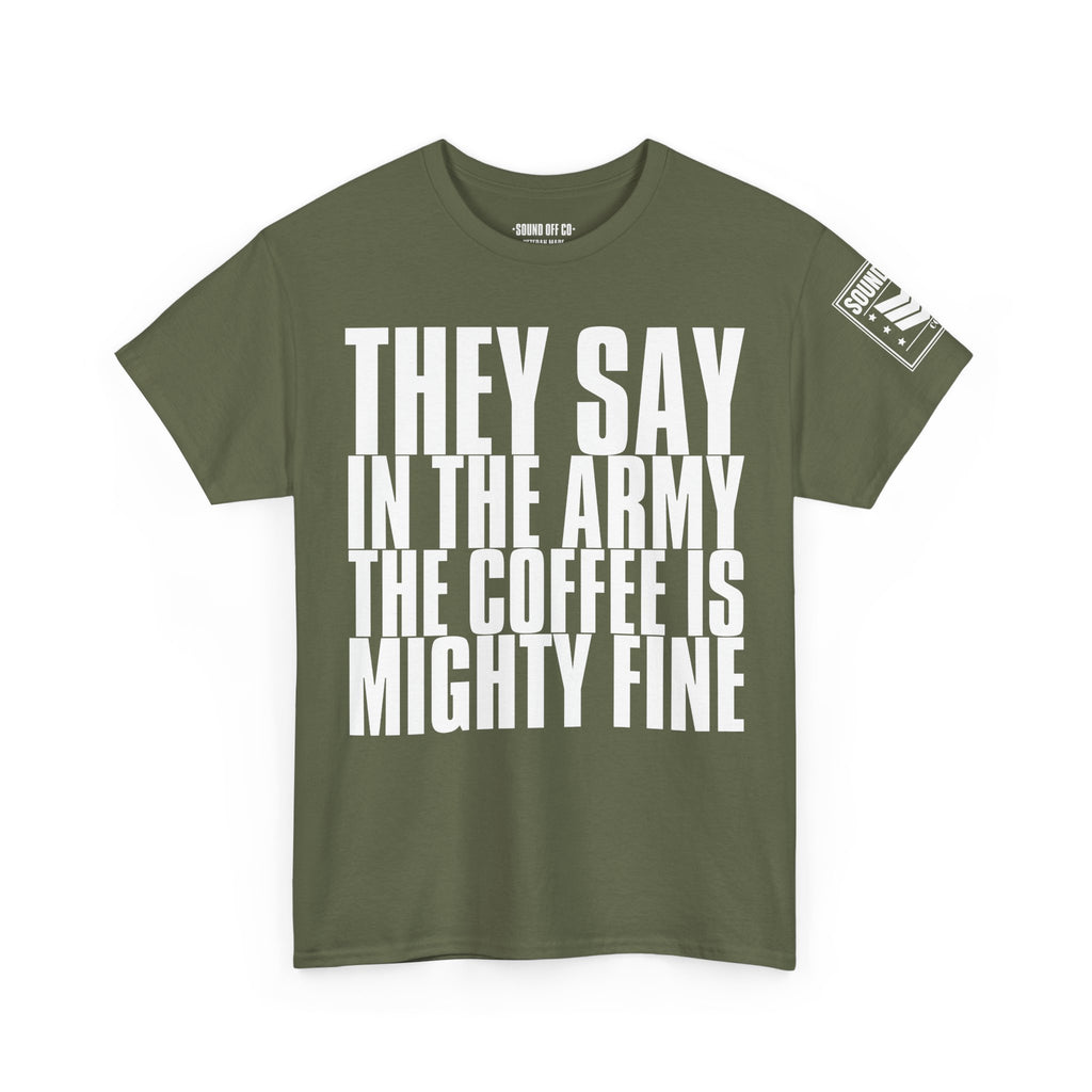 Army Coffee · Military Humor T-Shirt