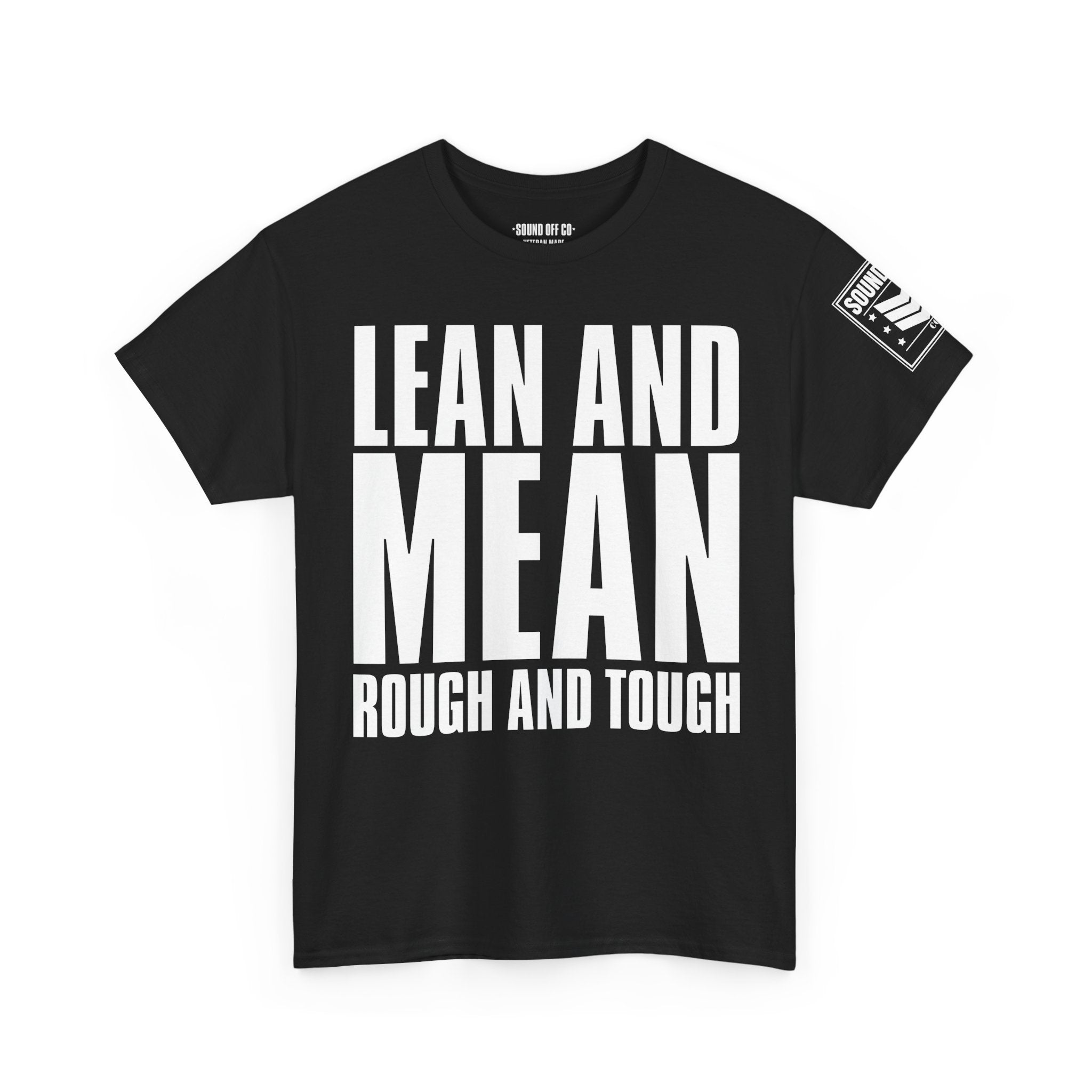 Lean Mean Rough Tough · Military Identity T-Shirt