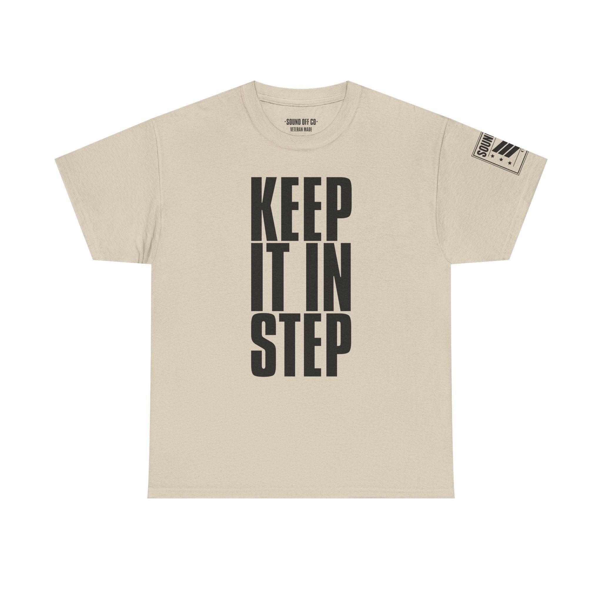 Keep It In Step · Military Marching Cadence T-Shirt