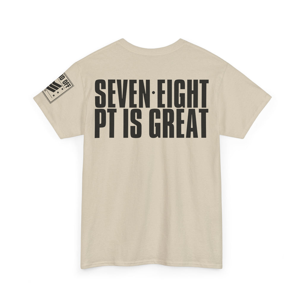 Five Six PT For Kicks · Military Cadence T-Shirt