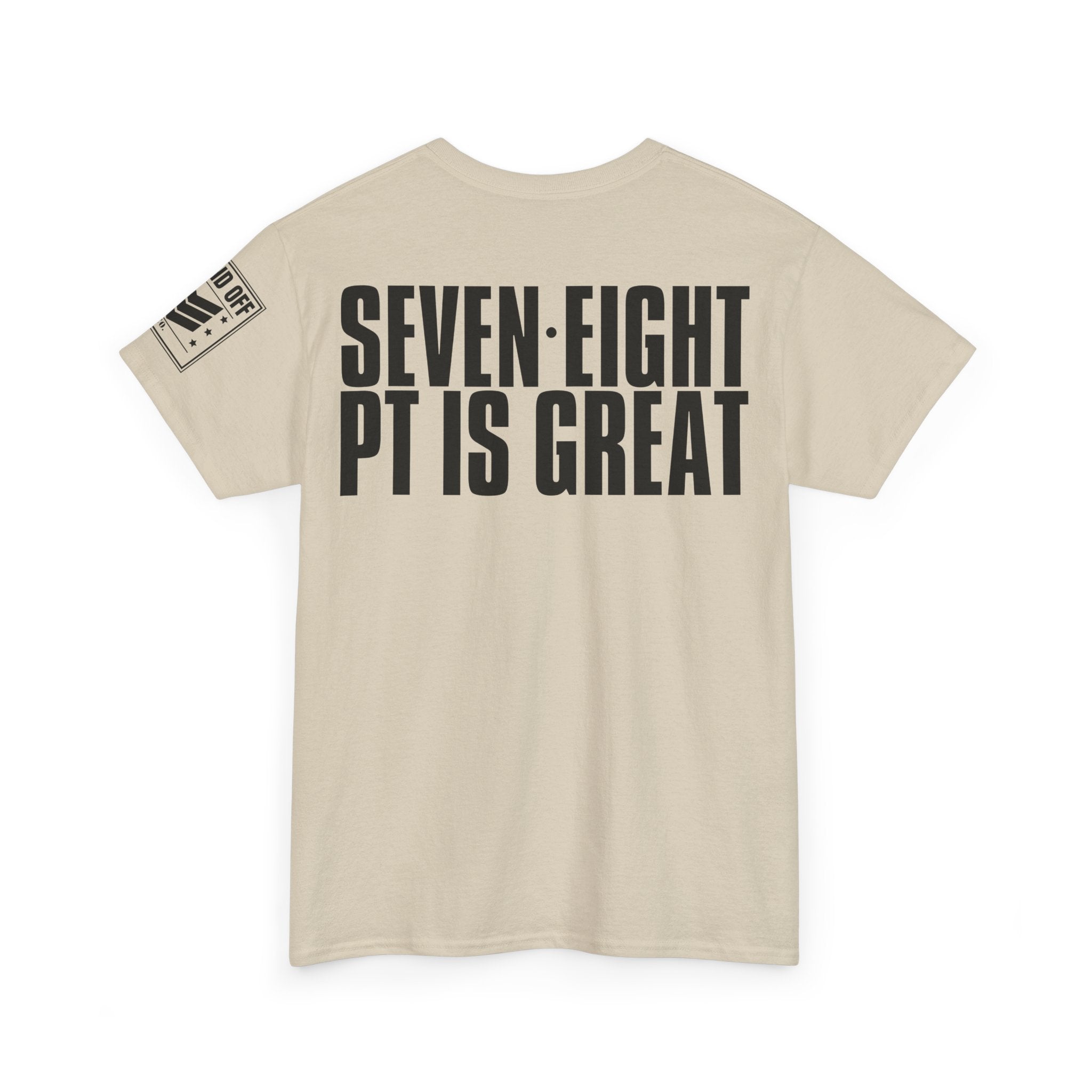 Five Six PT For Kicks · Military Cadence T-Shirt