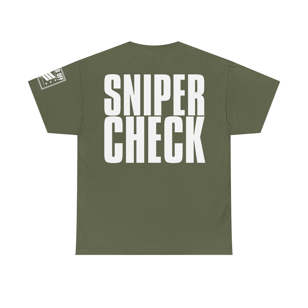 Sniper Check · Military Humor T-Shirt
