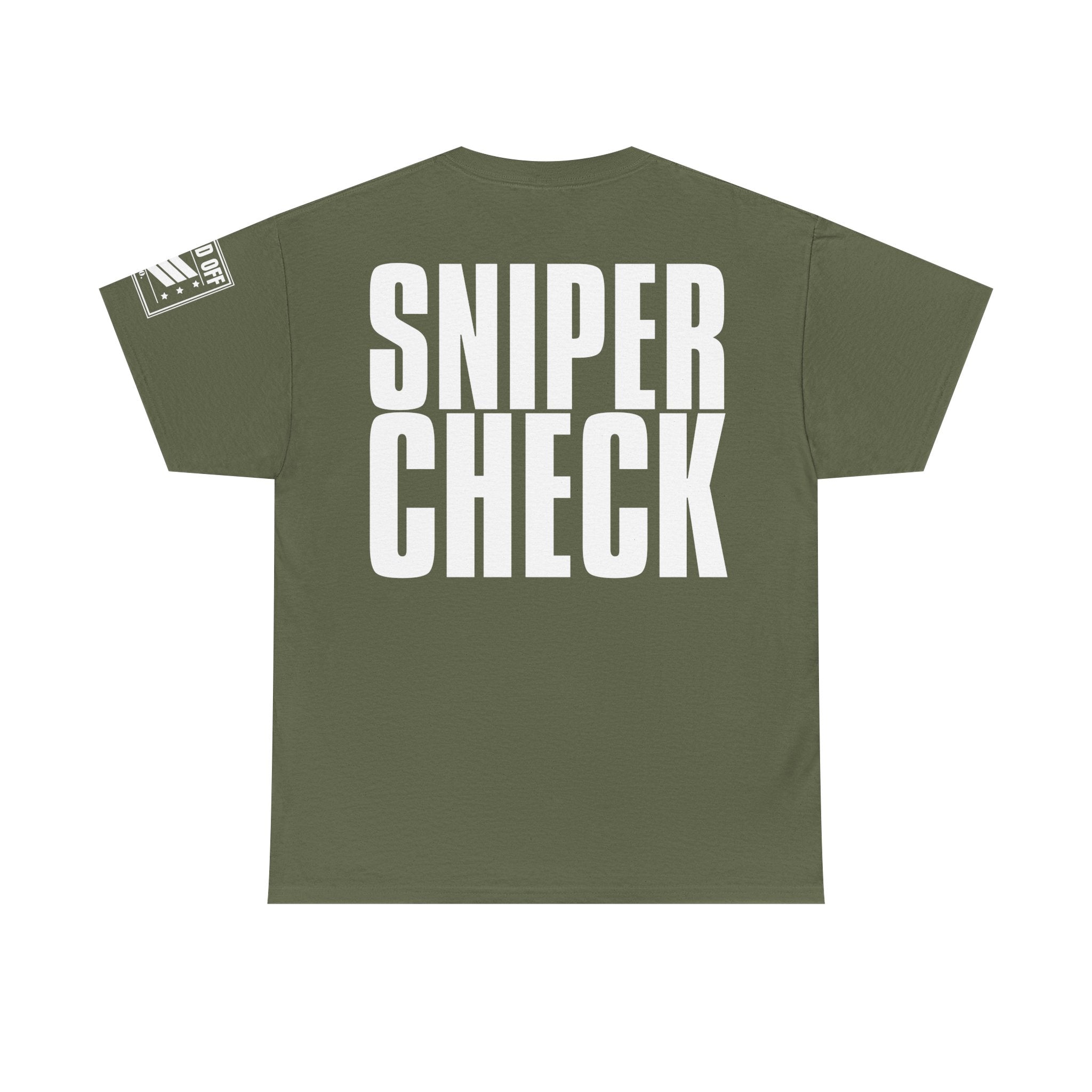 Sniper Check · Military Humor T-Shirt