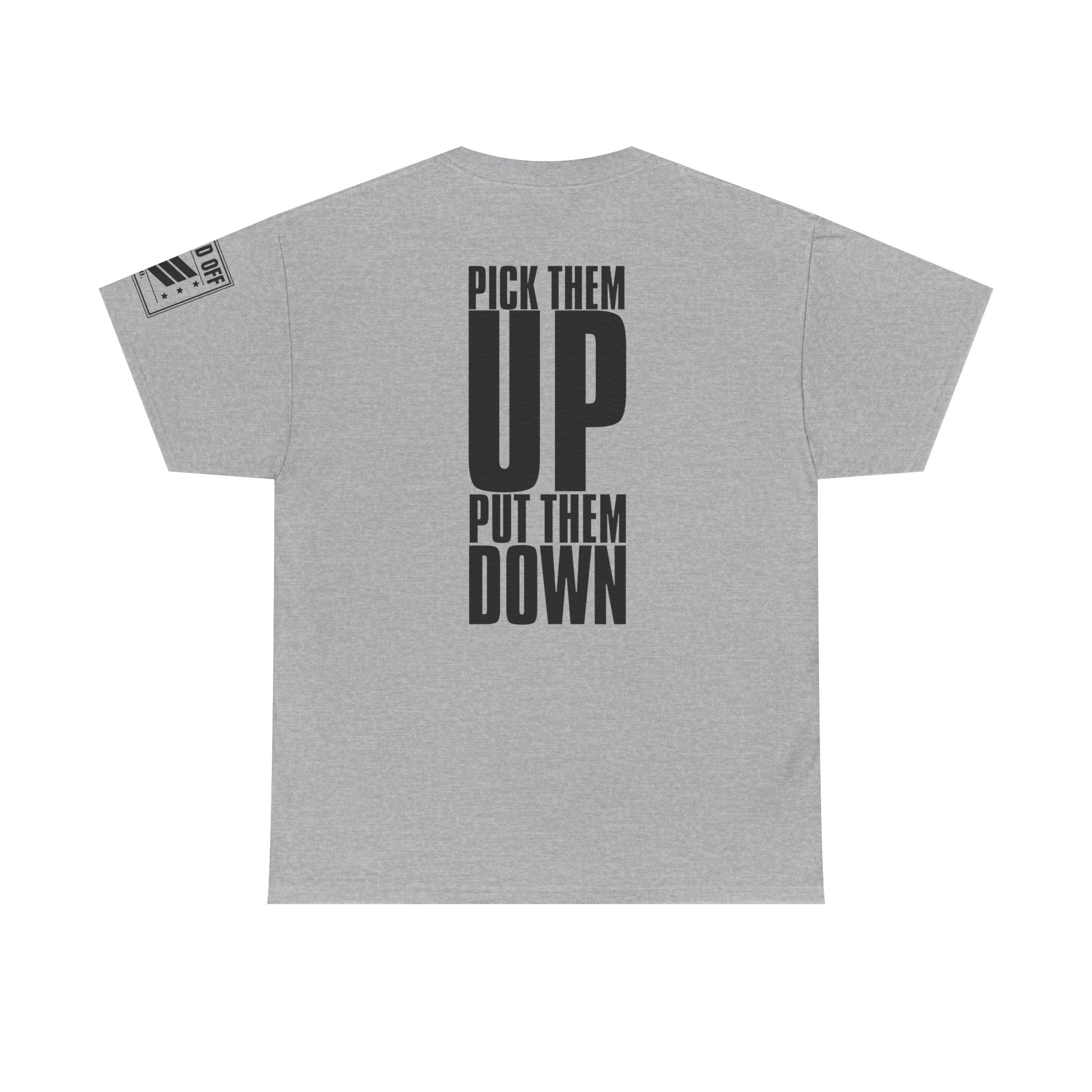 You Got The Feeling · Military Cadence T-Shirt