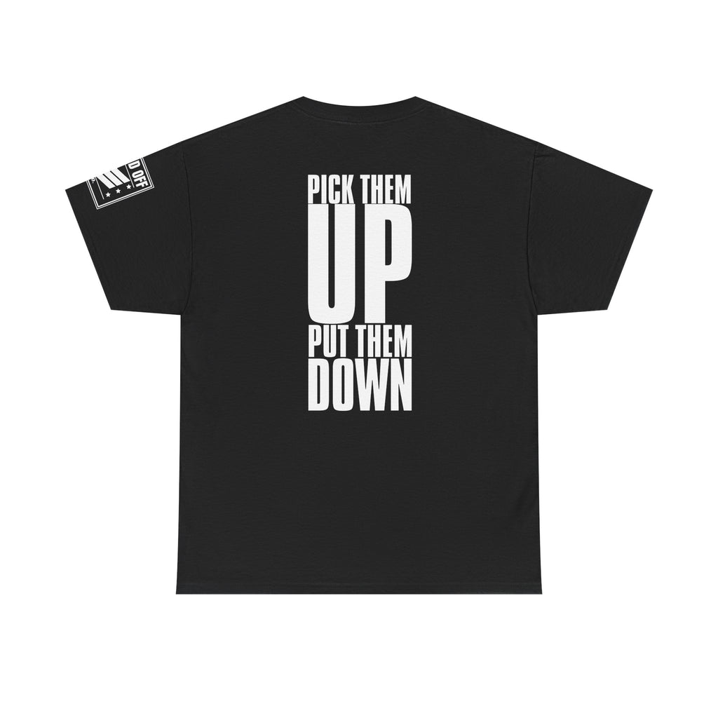 You Got The Feeling · Military Cadence T-Shirt