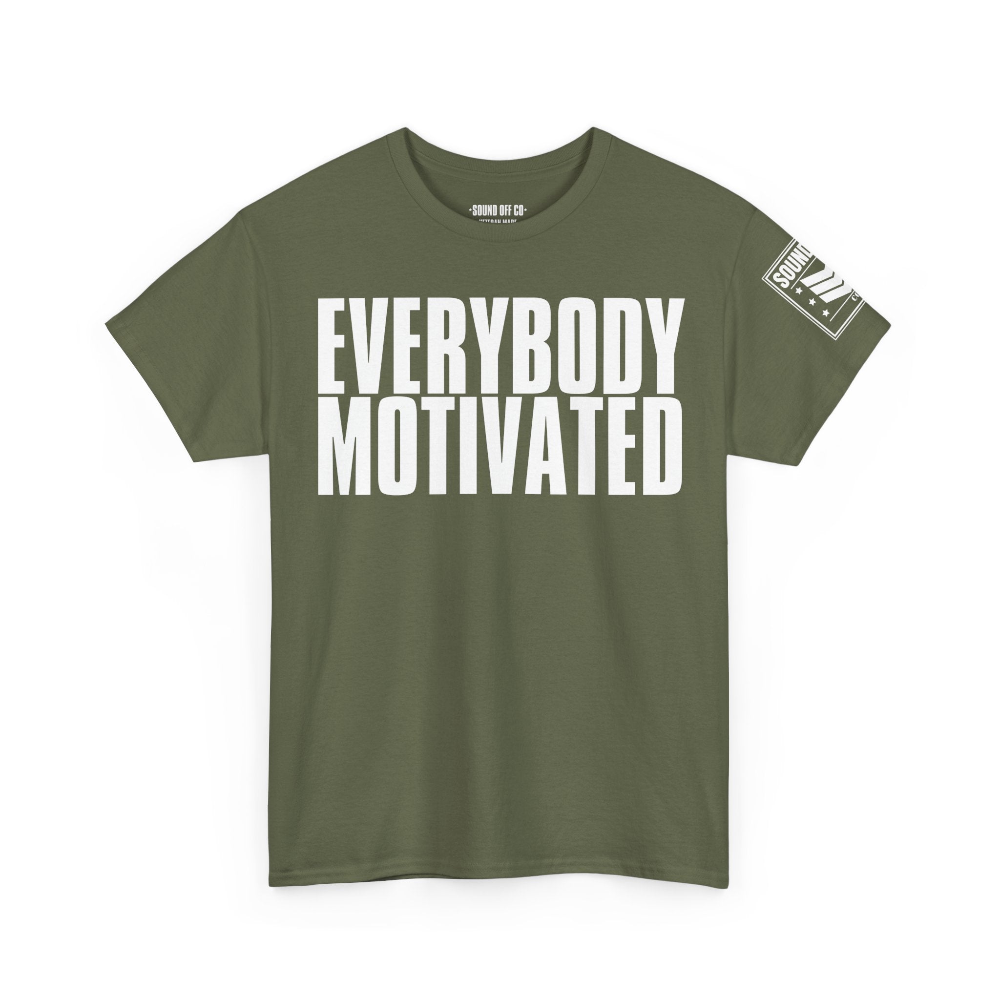 Everybody Motivated · Military Cadence T-Shirt