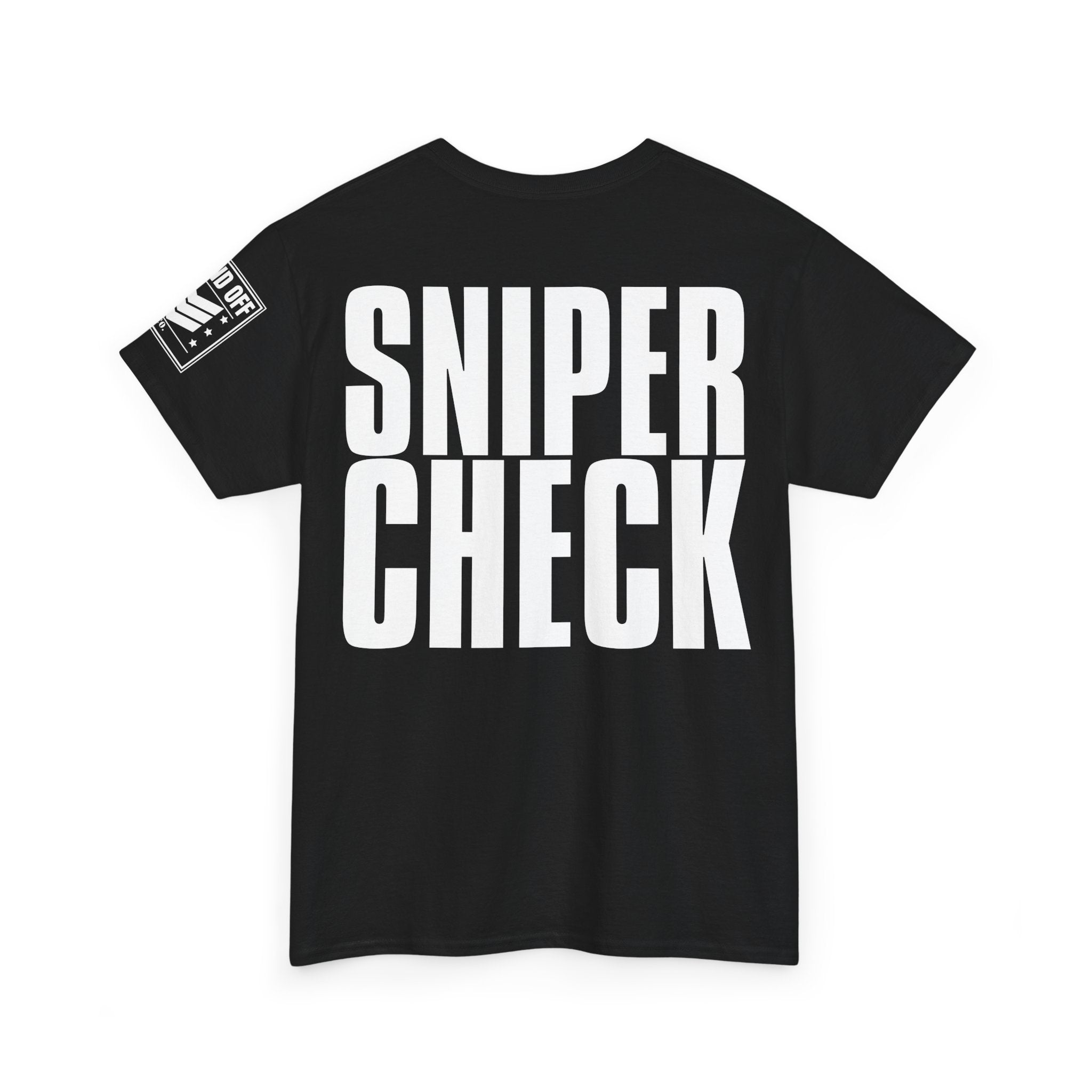Sniper Check · Military Humor T-Shirt