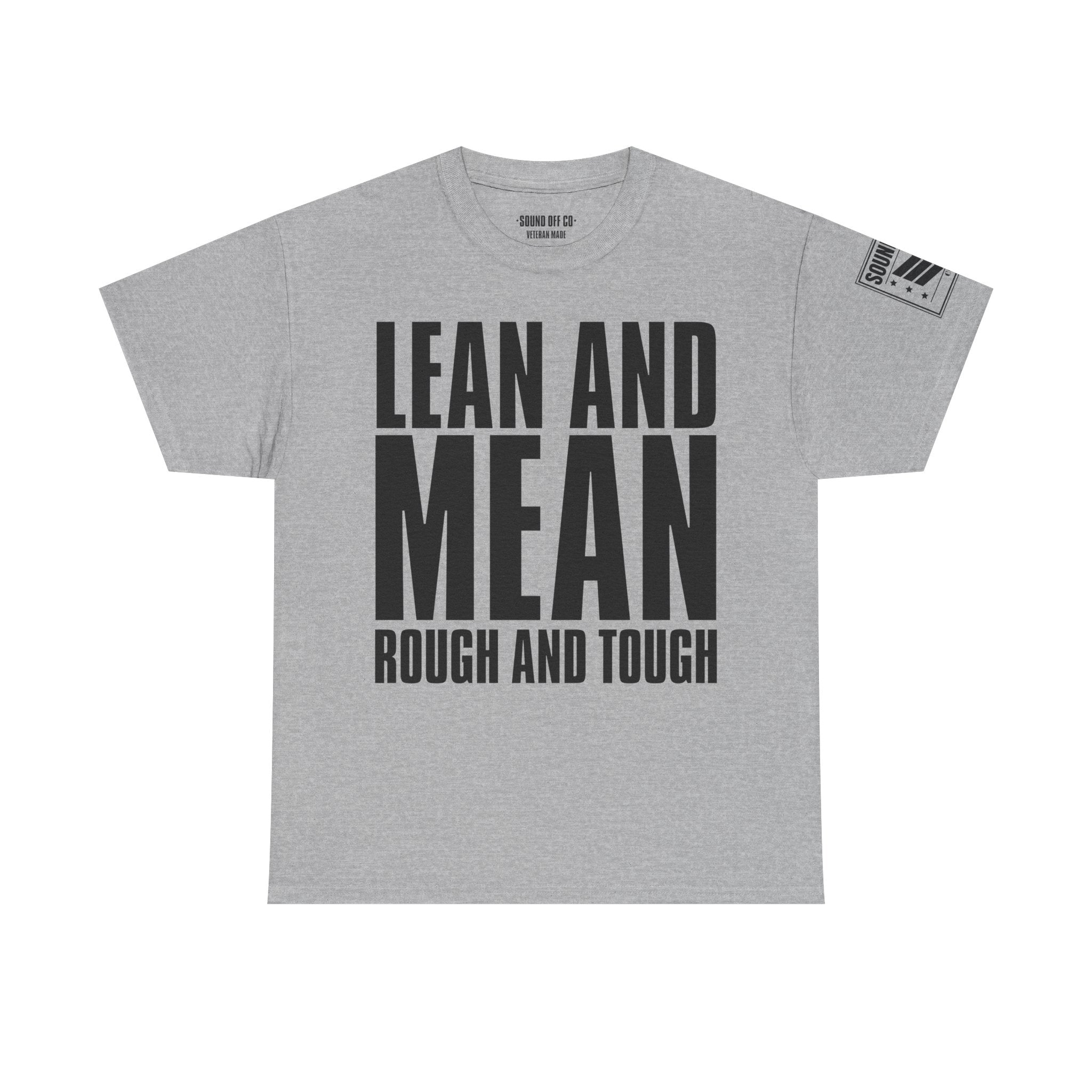 Lean Mean Rough Tough · Military Identity T-Shirt