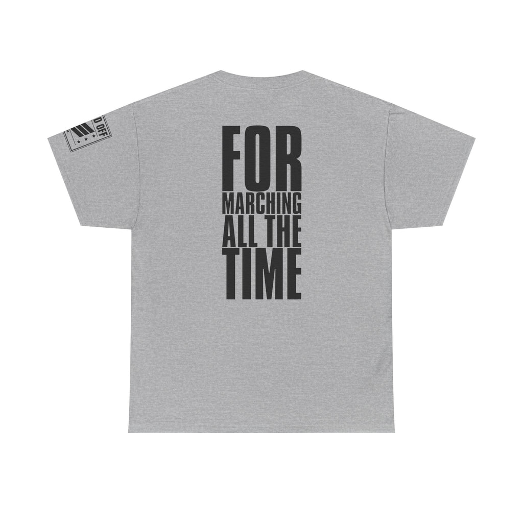 Pay Is Mighty Fine · Military Sarcasm T-Shirt