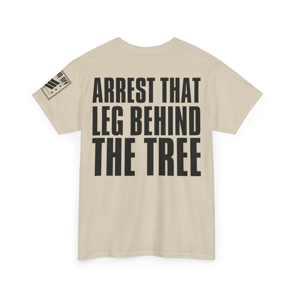 MP Don't Arrest Me · Military Humor T-Shirt