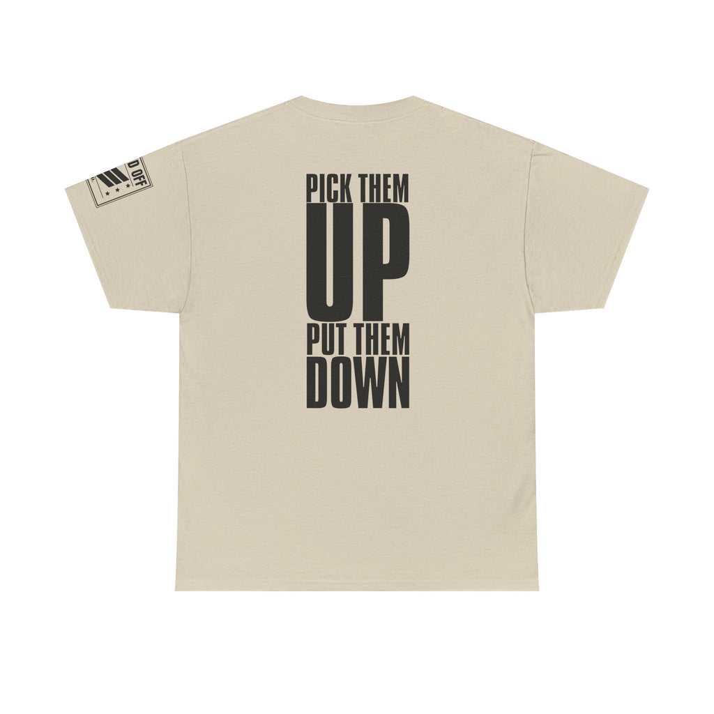 You Got The Feeling · Military Cadence T-Shirt