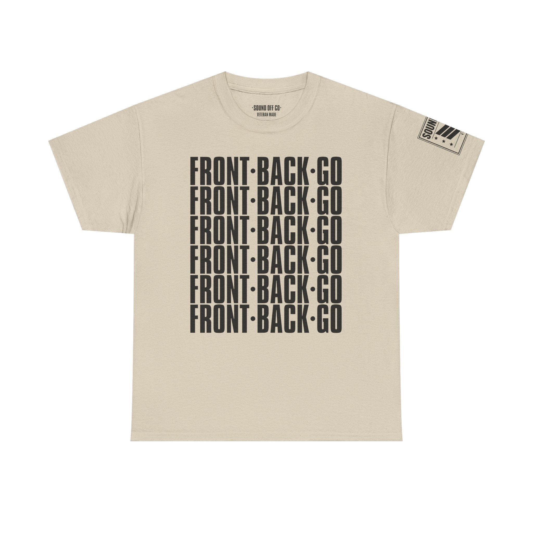 Front Back Go Repeat · Military Drill Command T-Shirt