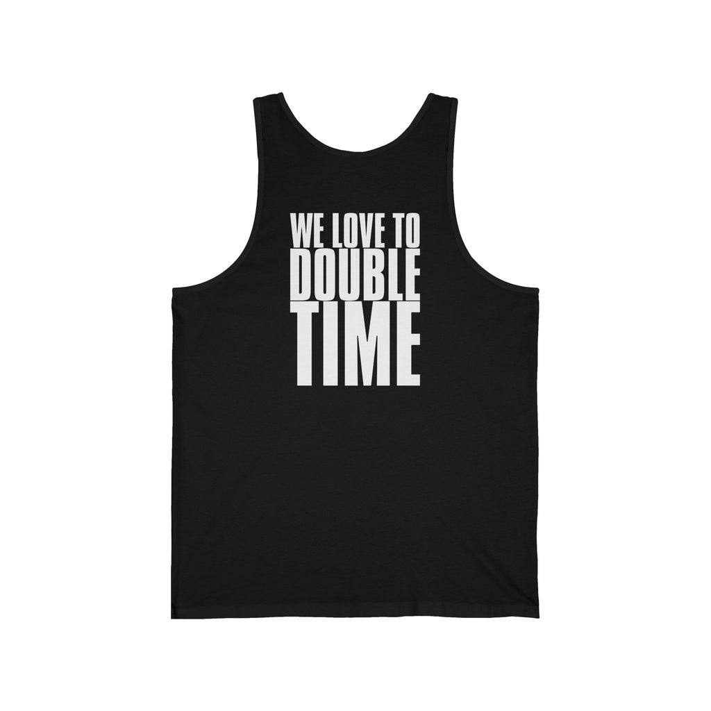 We Love To Double Time · Military PT Tank