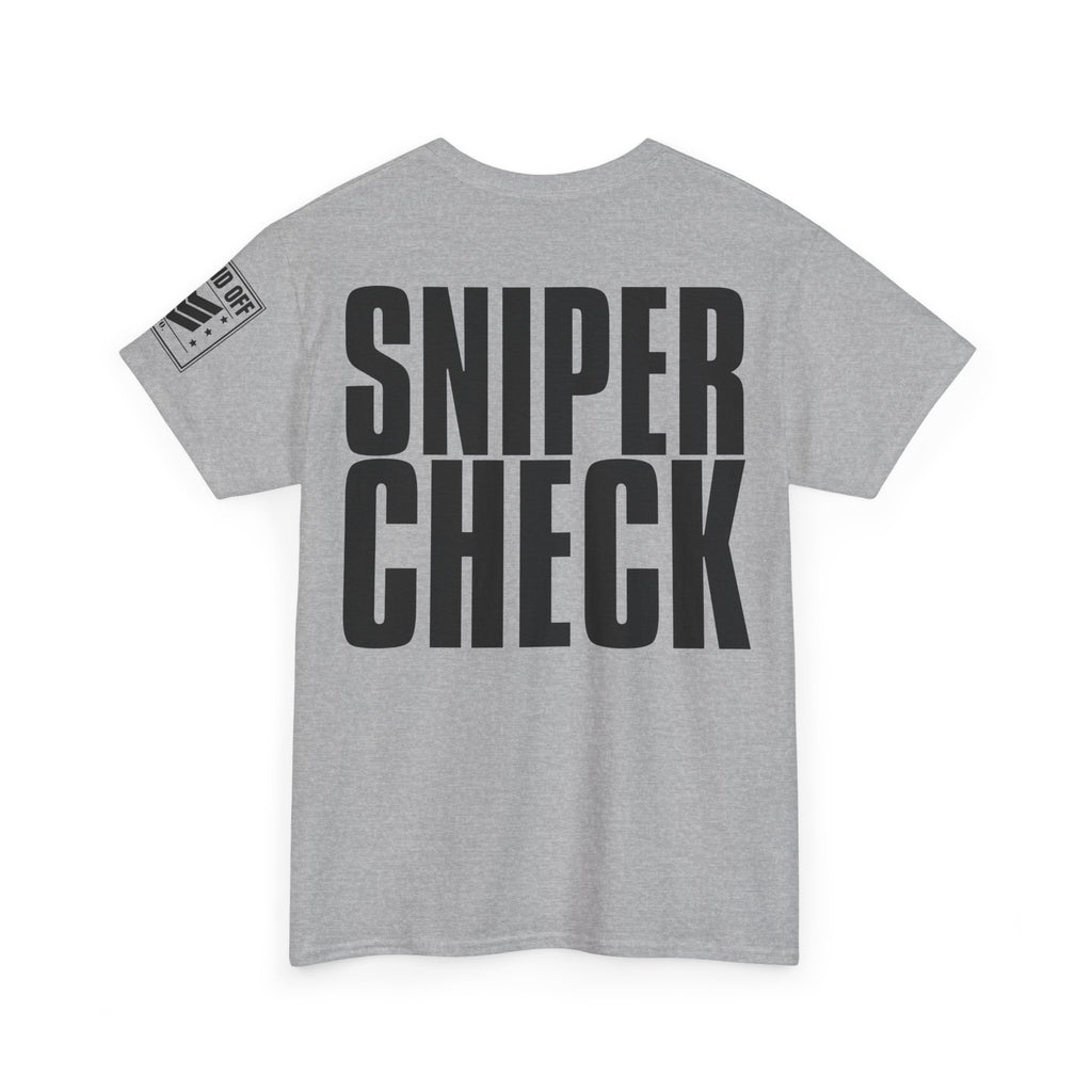 Sniper Check · Military Humor T-Shirt