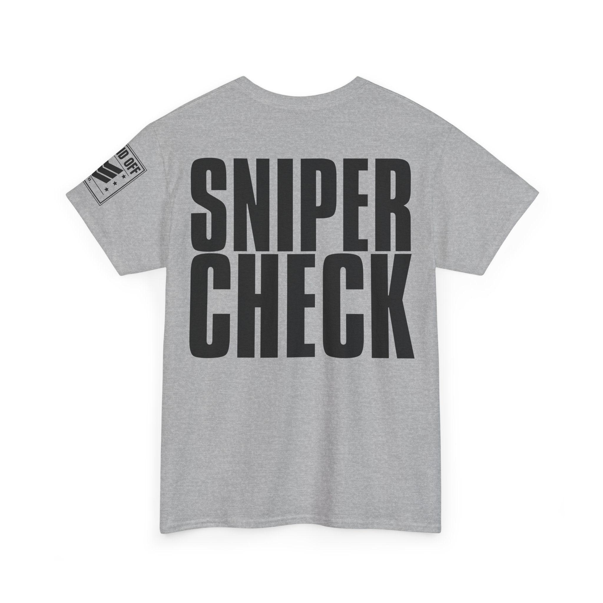 Sniper Check · Military Humor T-Shirt