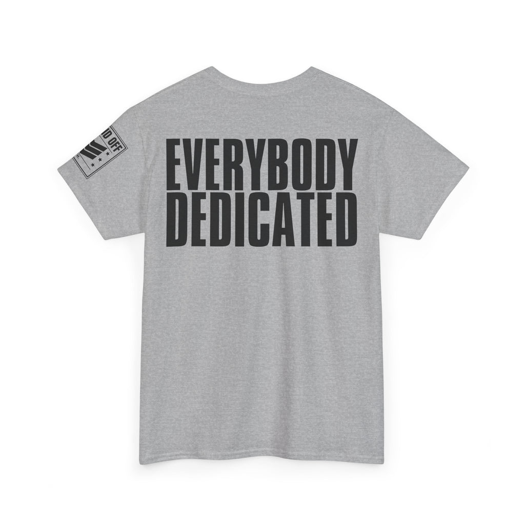 Everybody Motivated · Military Cadence T-Shirt