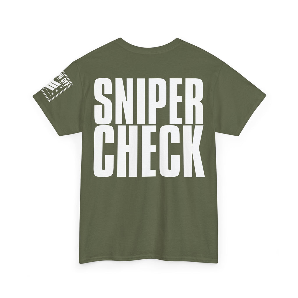 Sniper Check · Military Humor T-Shirt