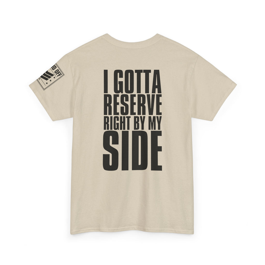 If My Main Don't Open · Military Cadence T-Shirt
