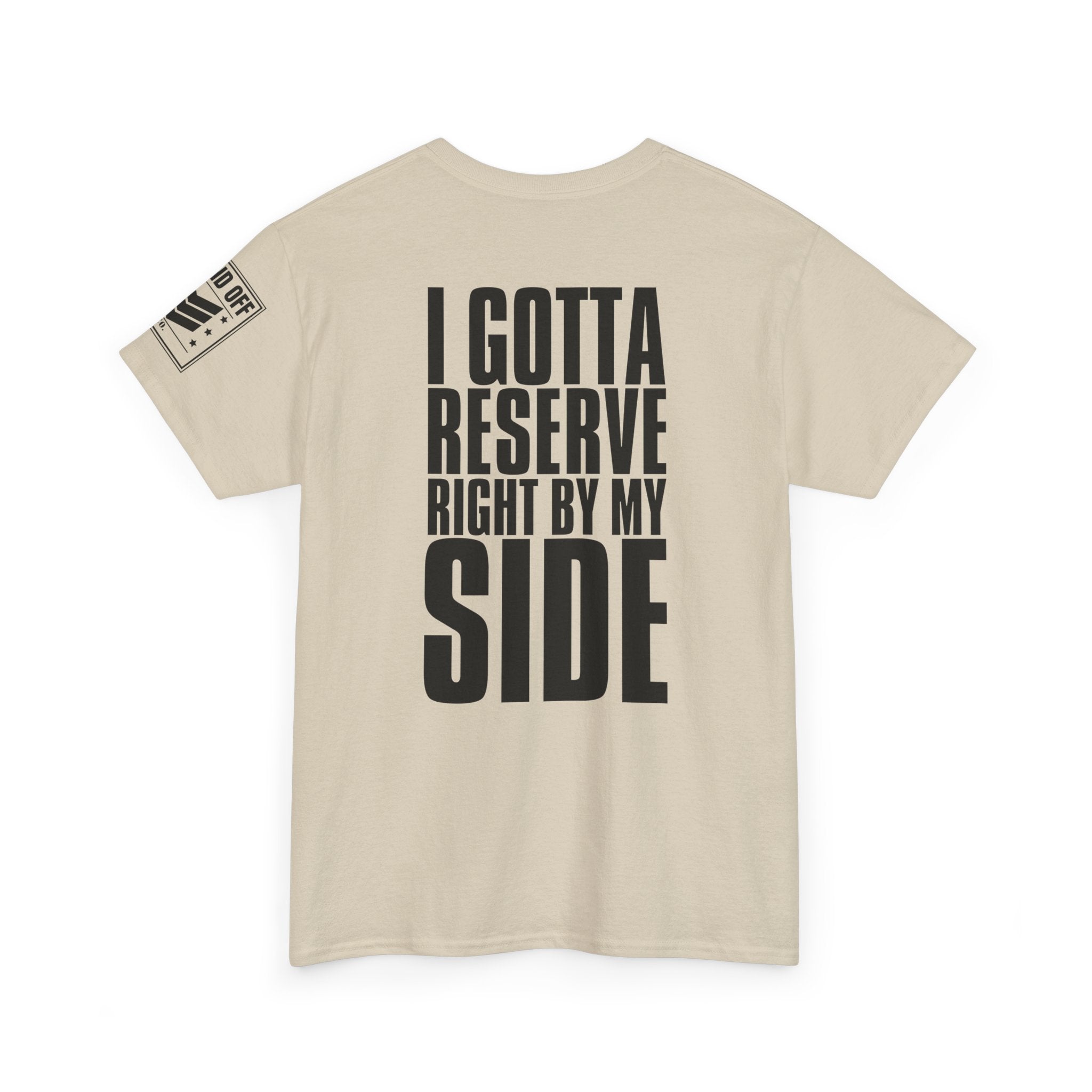 If My Main Don't Open · Military Cadence T-Shirt