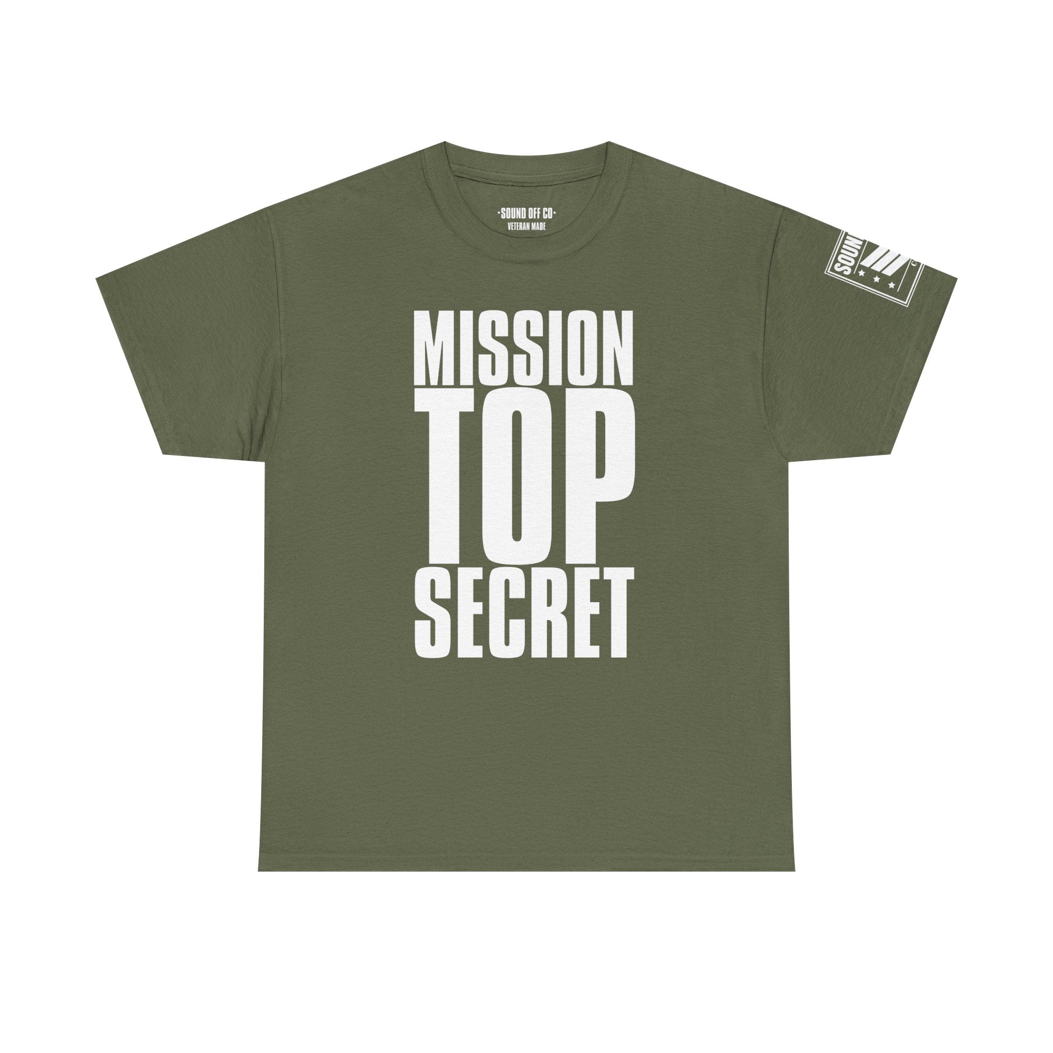Mission Top Secret · Military T-Shirt