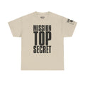 Mission Top Secret · Military T-Shirt