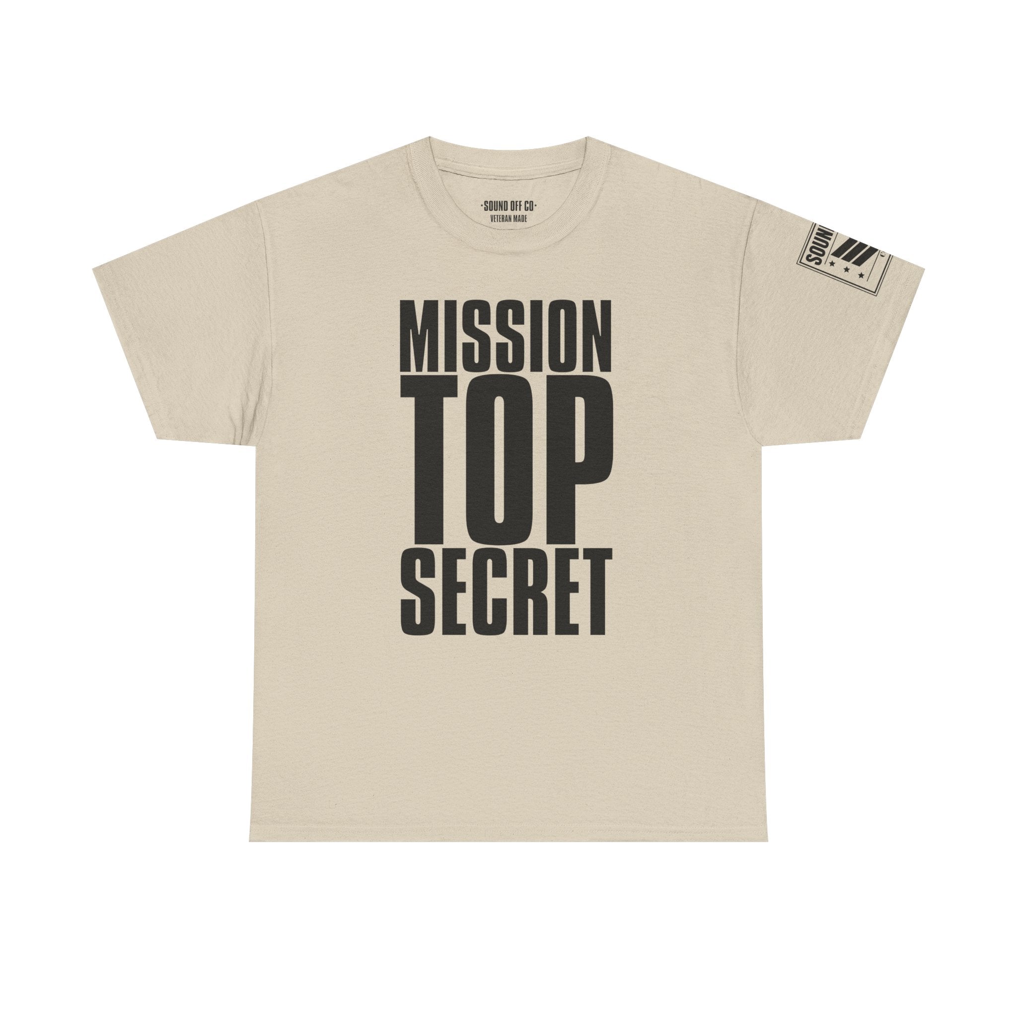 Mission Top Secret · Military T-Shirt