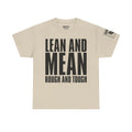 Lean Mean Rough Tough · Military Identity T-Shirt