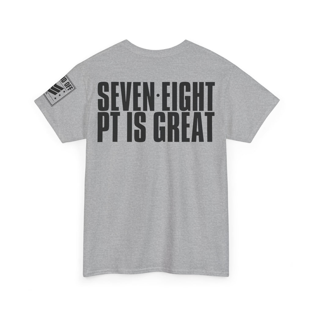 Five Six PT For Kicks · Military Cadence T-Shirt