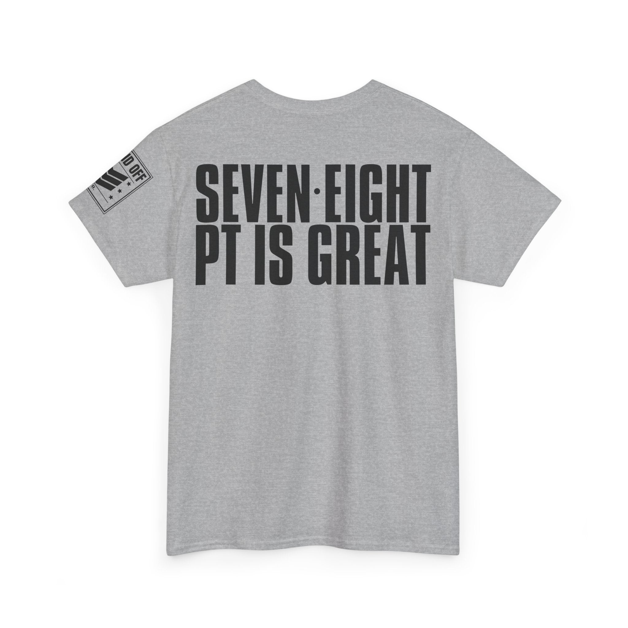 Five Six PT For Kicks · Military Cadence T-Shirt