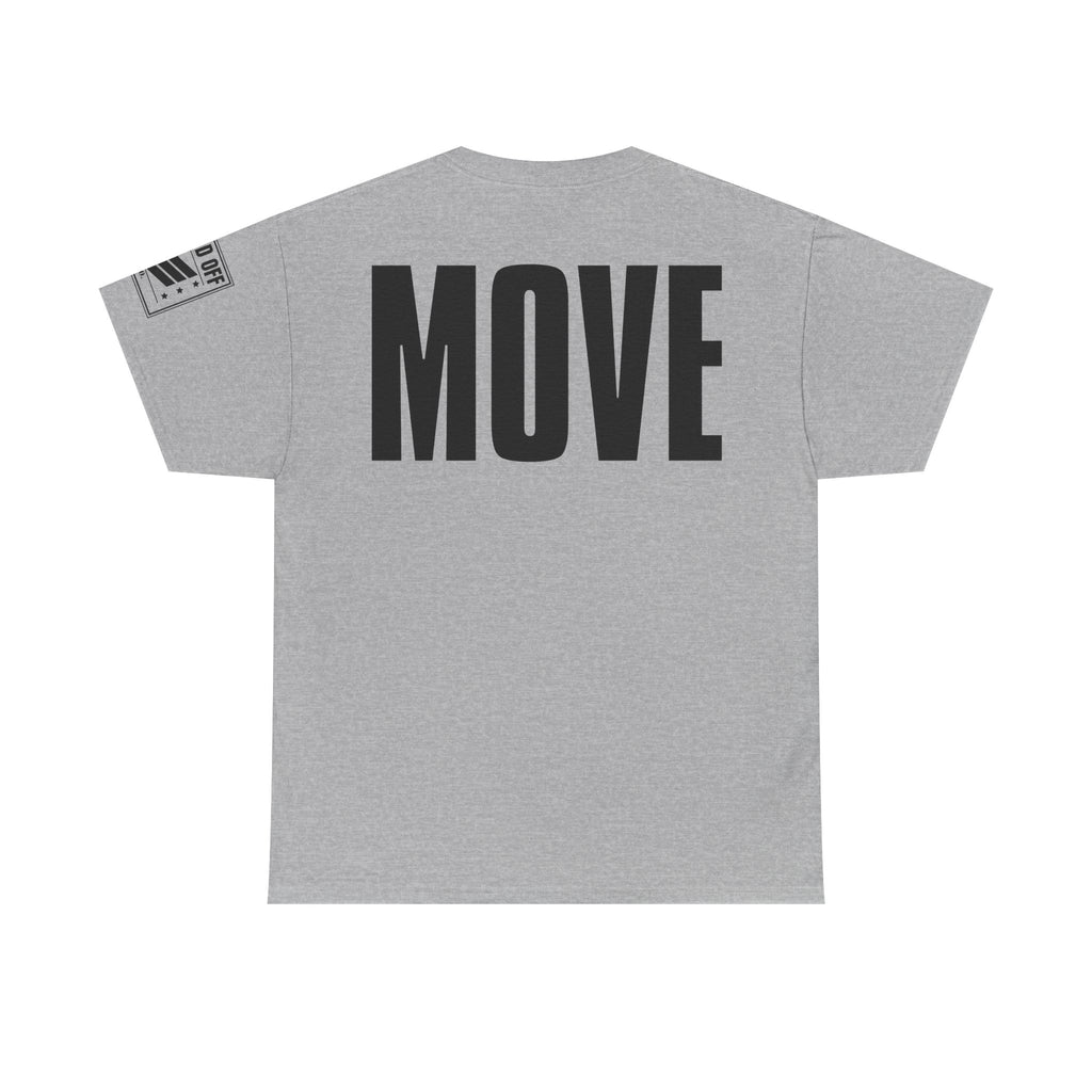 Front Leaning Rest Move · Military Cadence T-Shirt