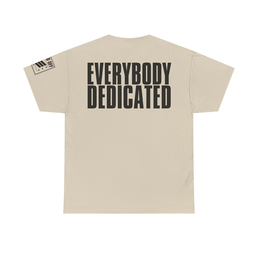 Everybody Motivated · Military Cadence T-Shirt