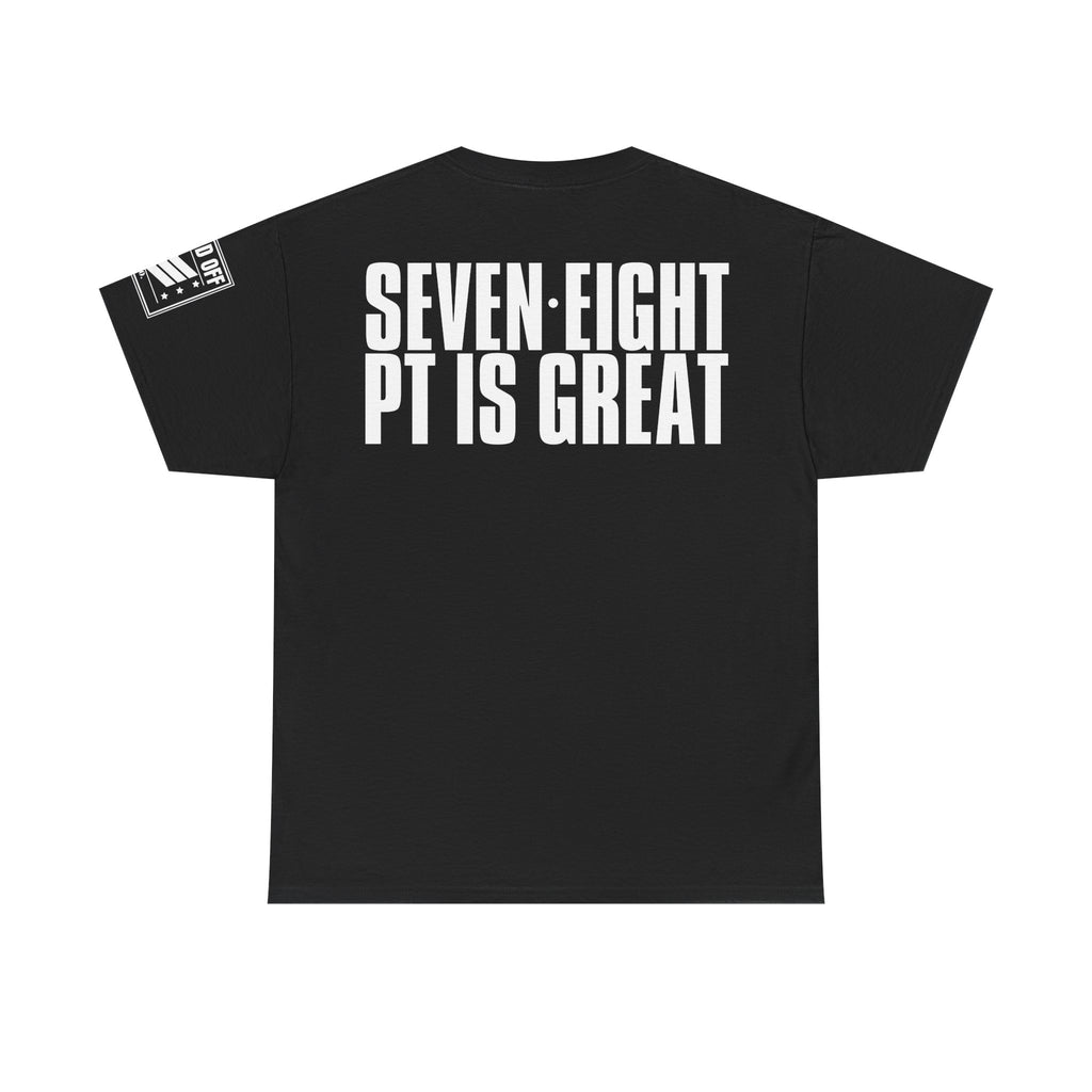 Five Six PT For Kicks · Military Cadence T-Shirt
