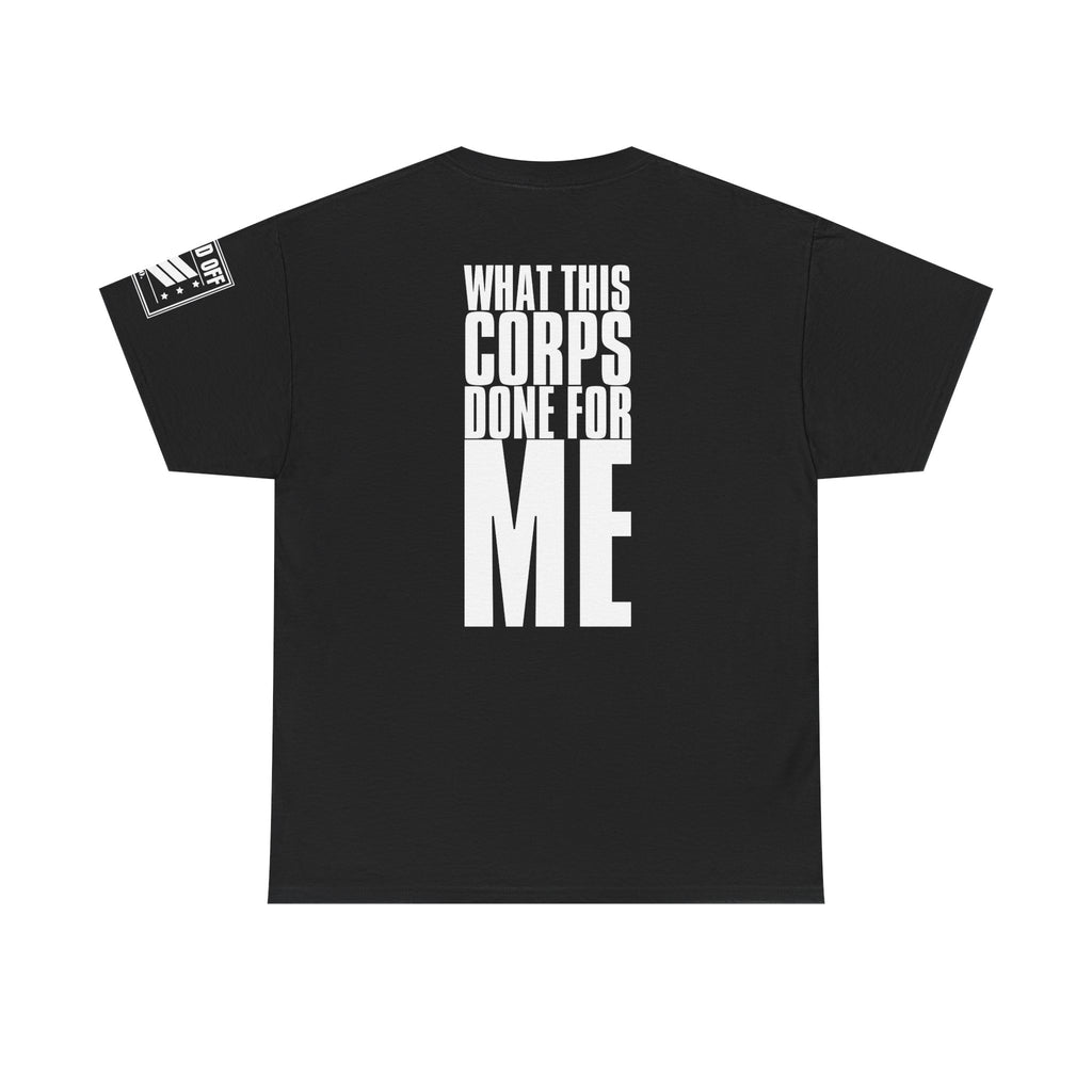 Sister Can't You See Marines · Military Cadence T-Shirt