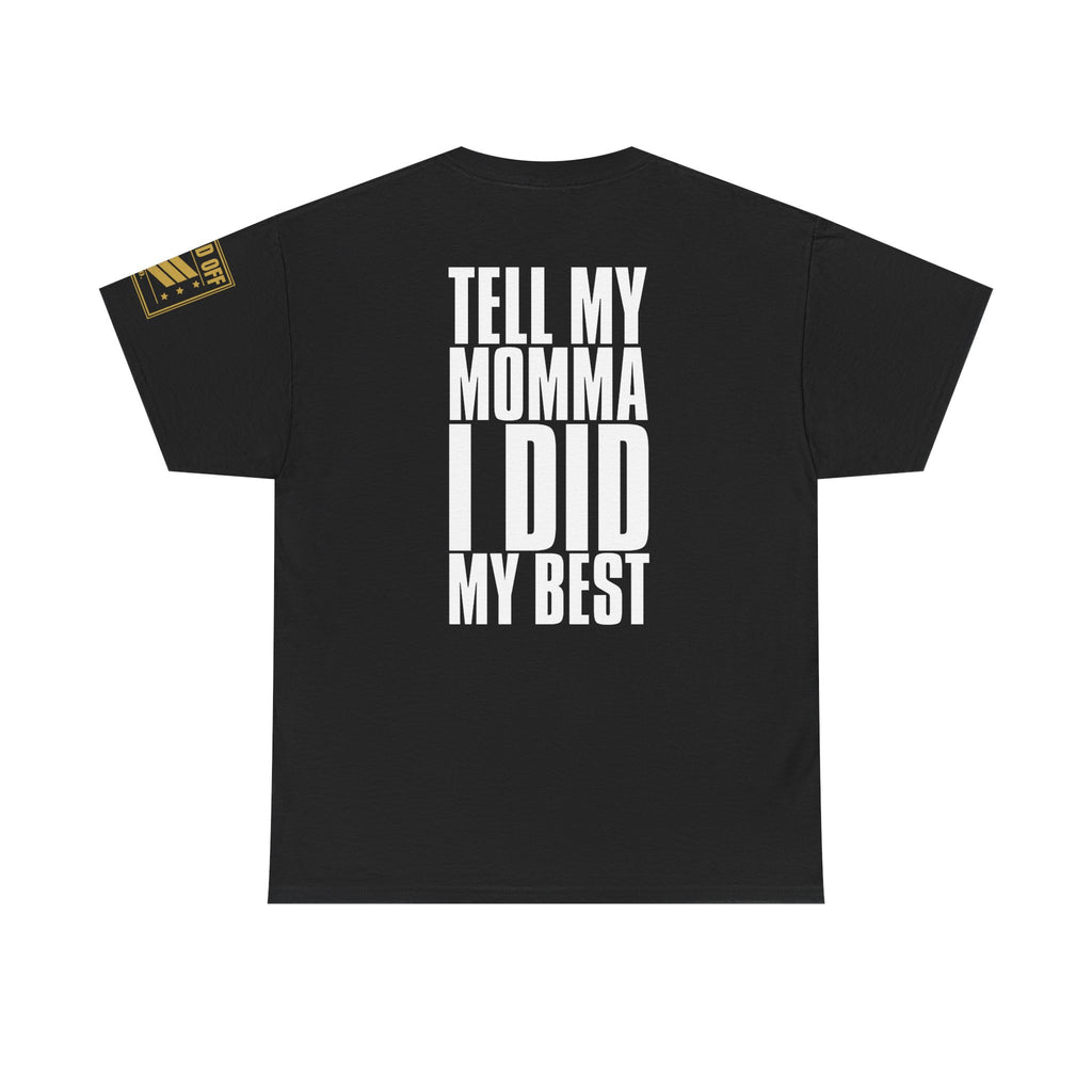 Pin My Medals · Military Cadence T-Shirt