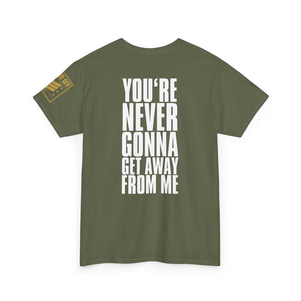 Come By Land Air Sea · Military T-Shirt