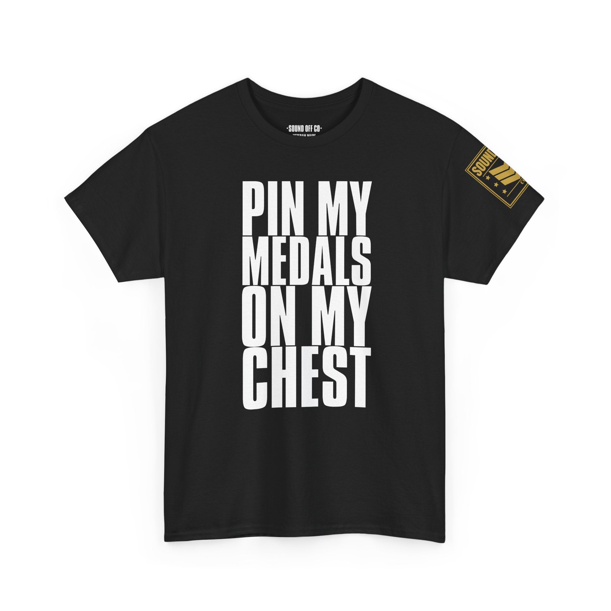 Pin My Medals · Military Cadence T-Shirt