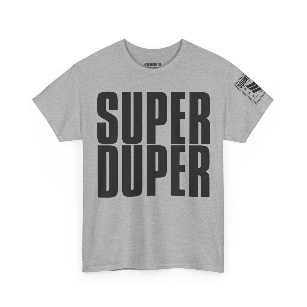Super Duper Paratrooper · Military Cadence T-Shirt
