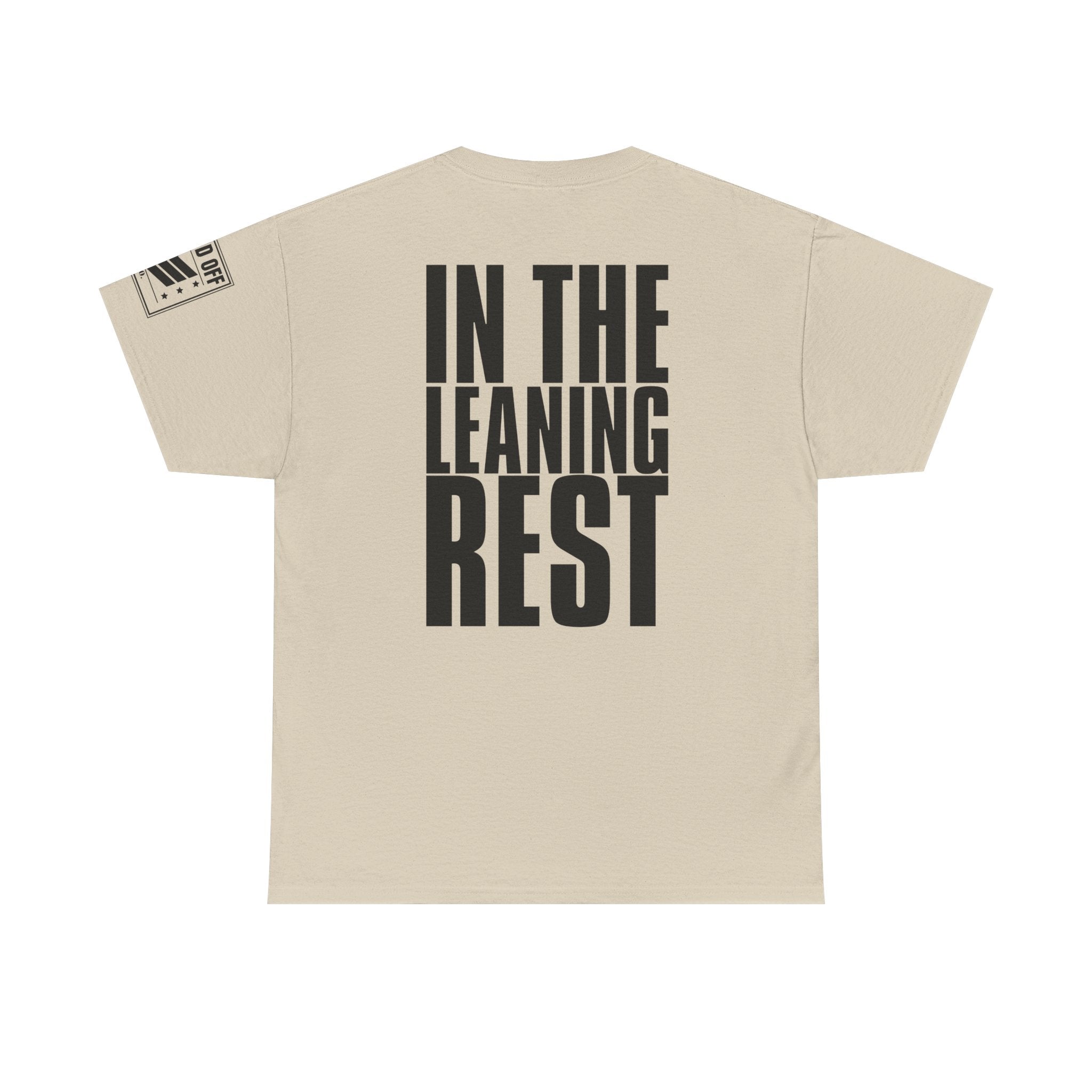 Bury Me In The Leaning Rest · Military Humor T-Shirt