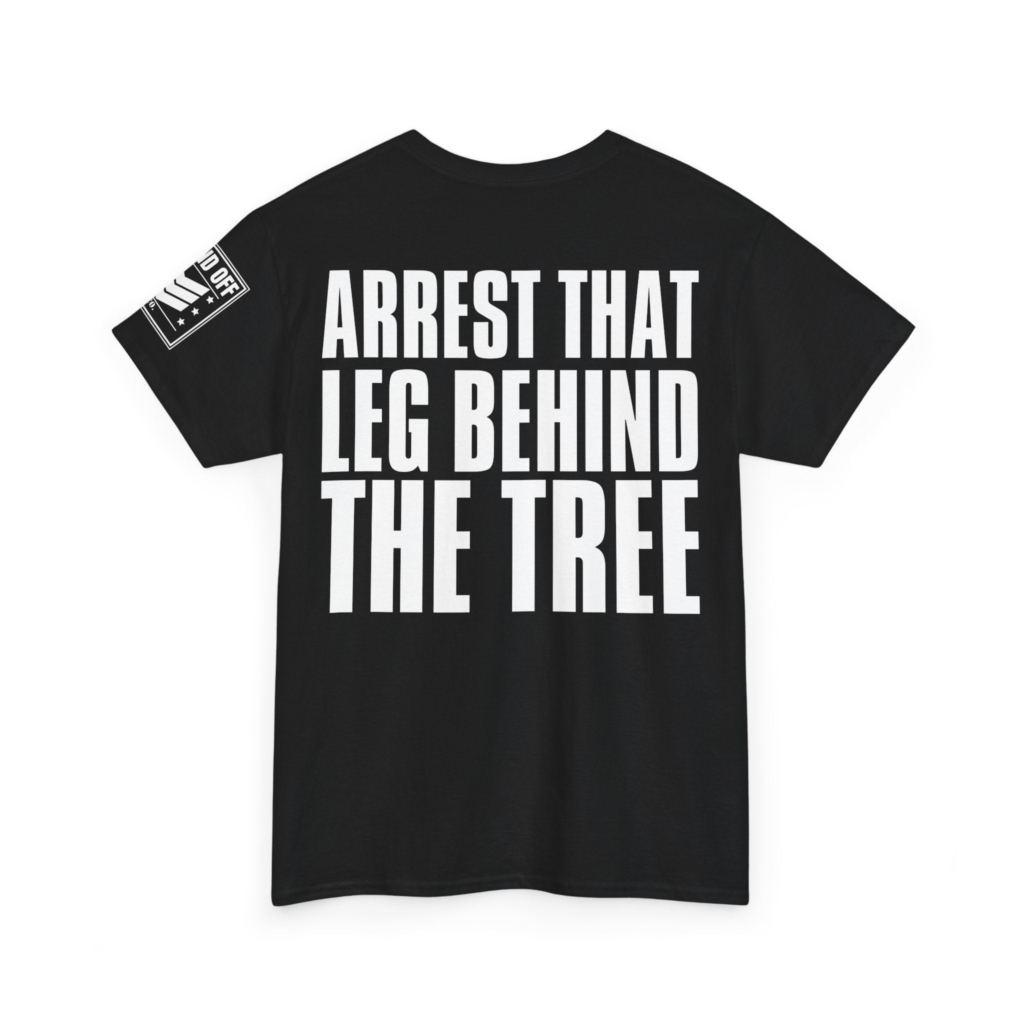 MP Don't Arrest Me · Military Humor T-Shirt