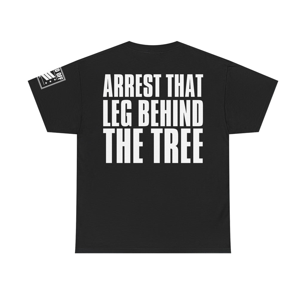 MP Don't Arrest Me · Military Humor T-Shirt
