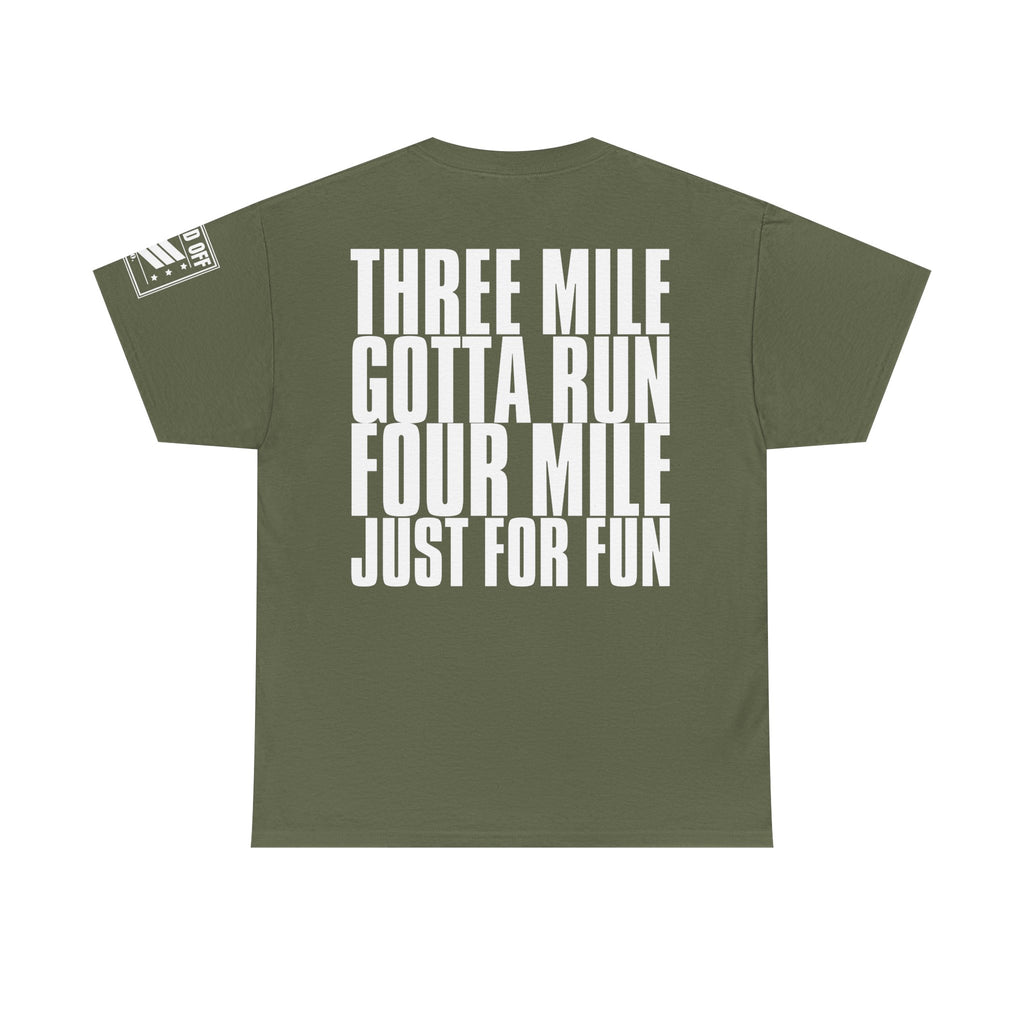 One Mile No Sweat · Military Running Cadence T-Shirt