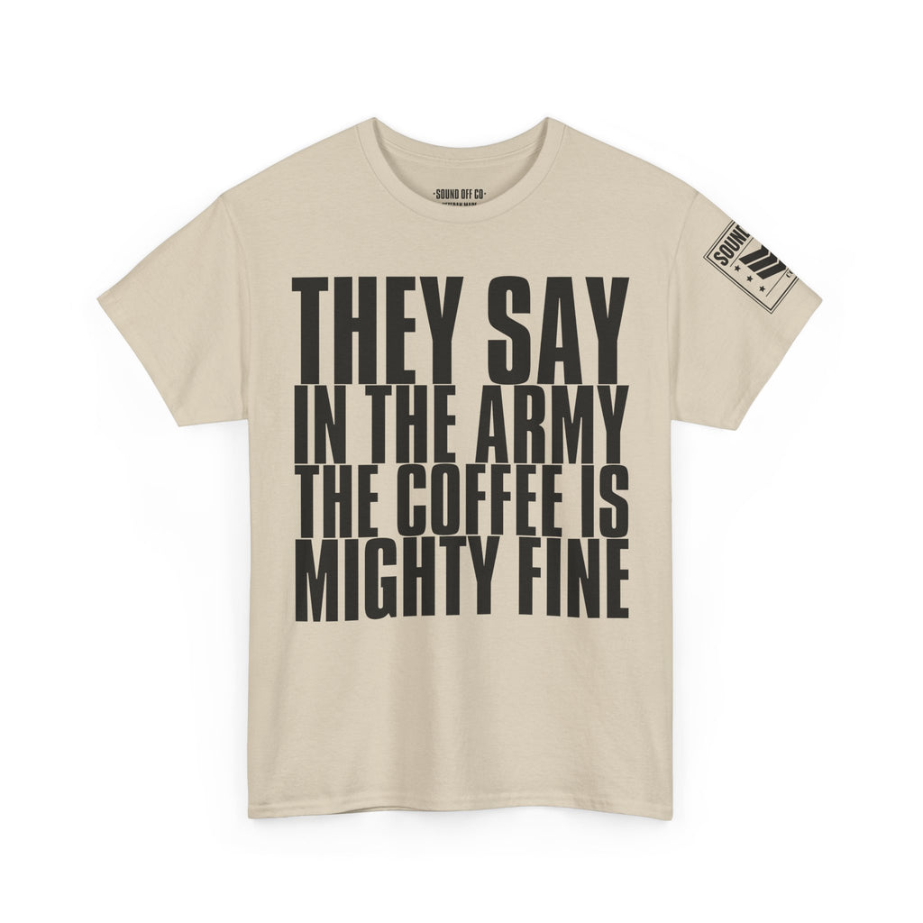 Army Coffee · Military Humor T-Shirt