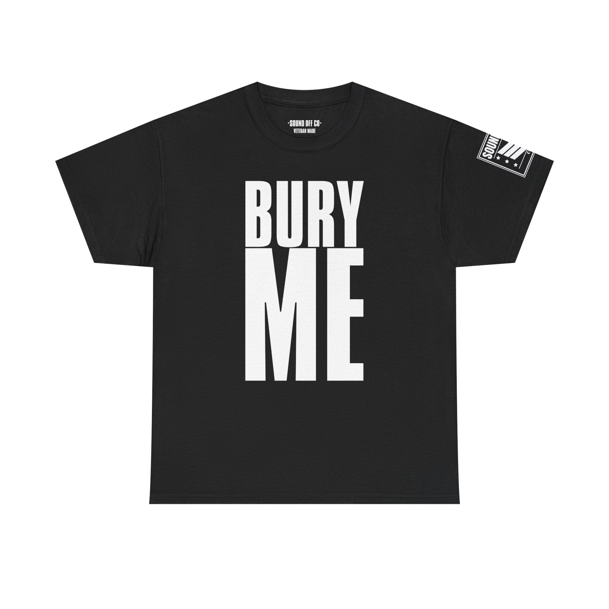 Bury Me In The Leaning Rest · Military Humor T-Shirt