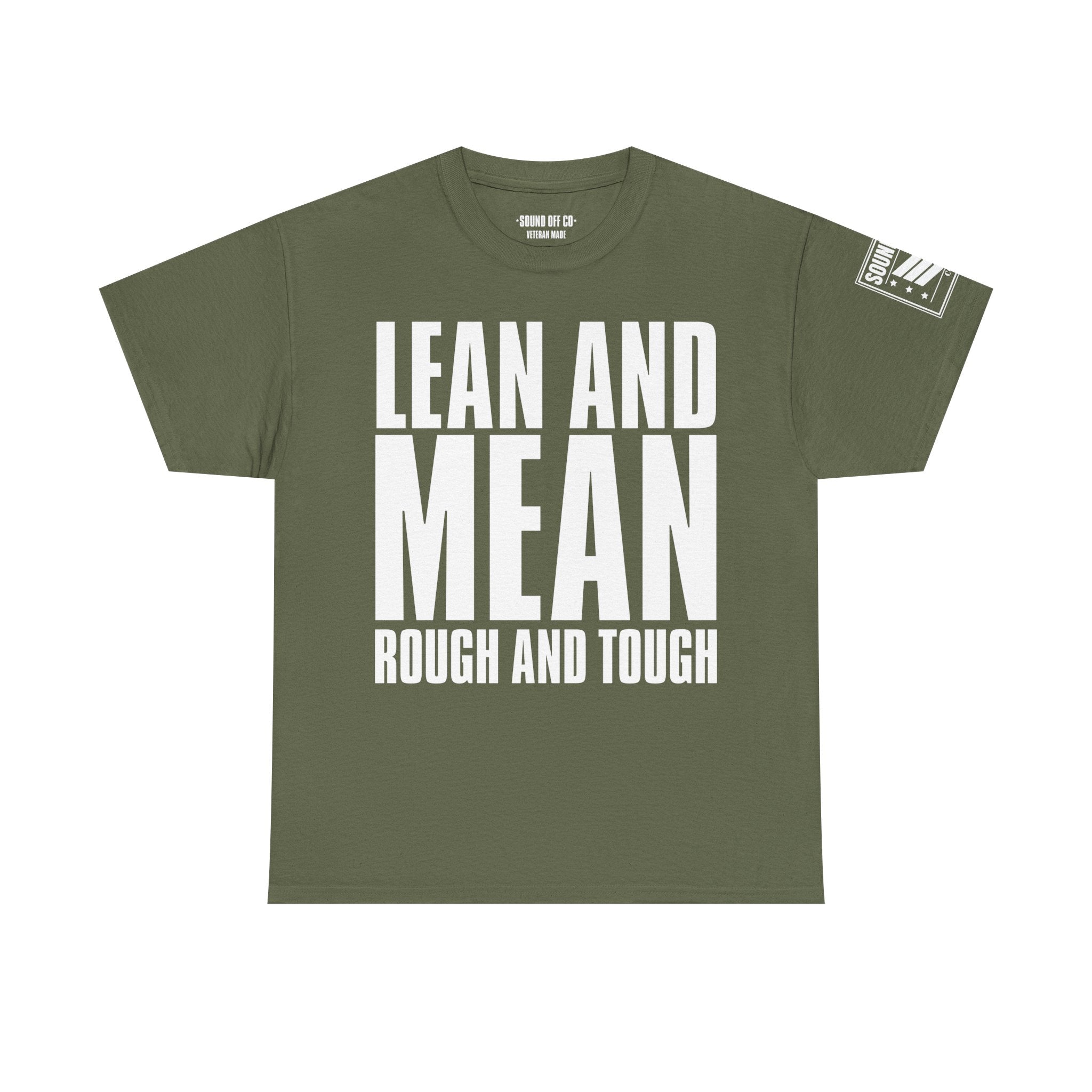 Lean Mean Rough Tough · Military Identity T-Shirt
