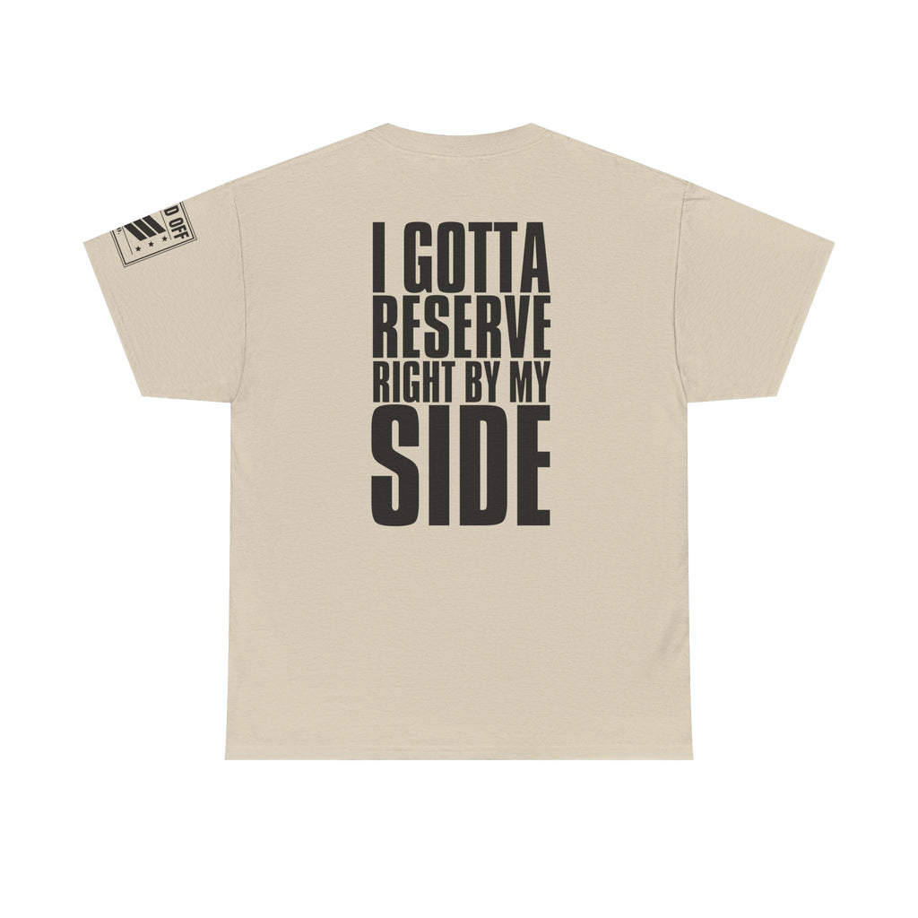 If My Main Don't Open · Military Cadence T-Shirt