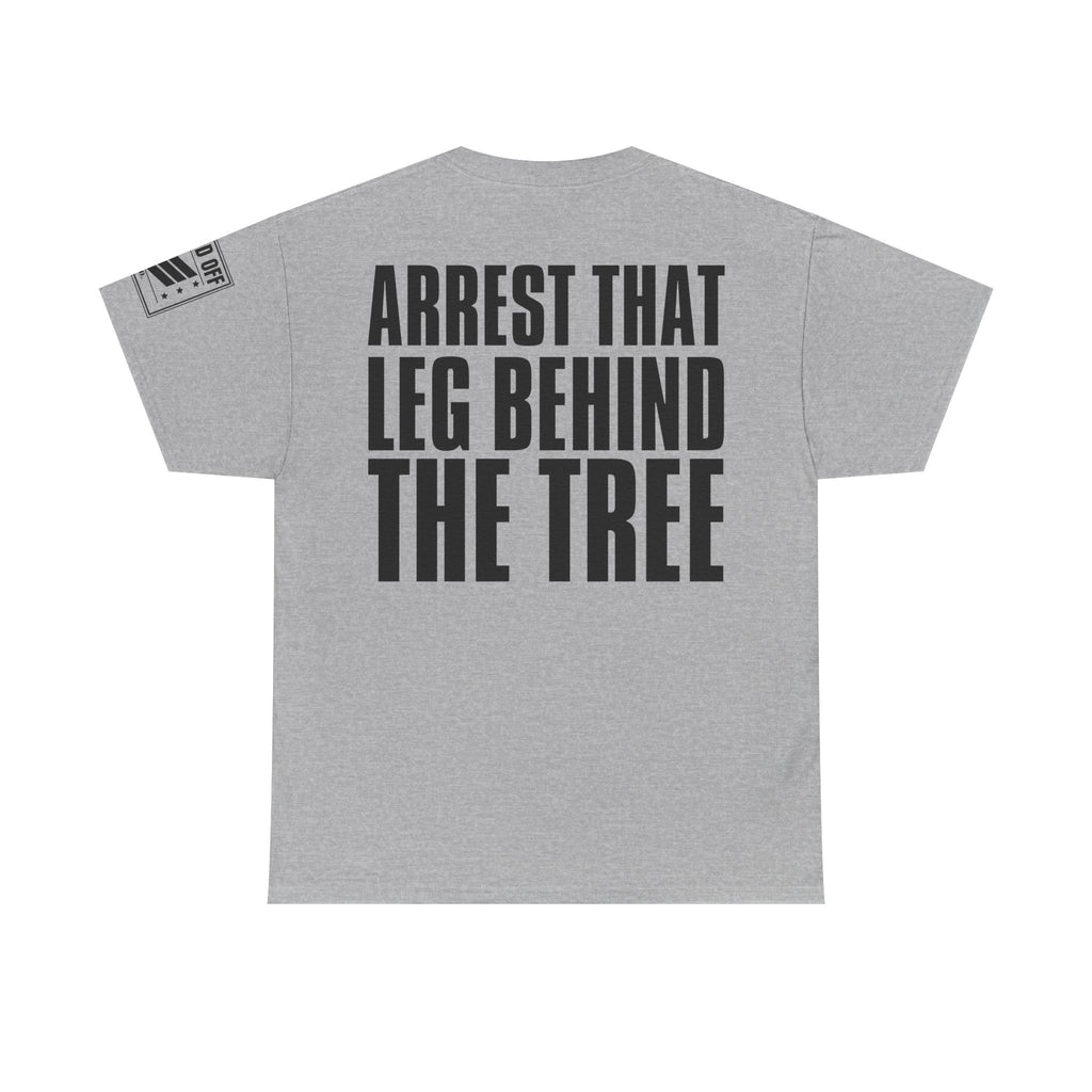 MP Don't Arrest Me · Military Humor T-Shirt