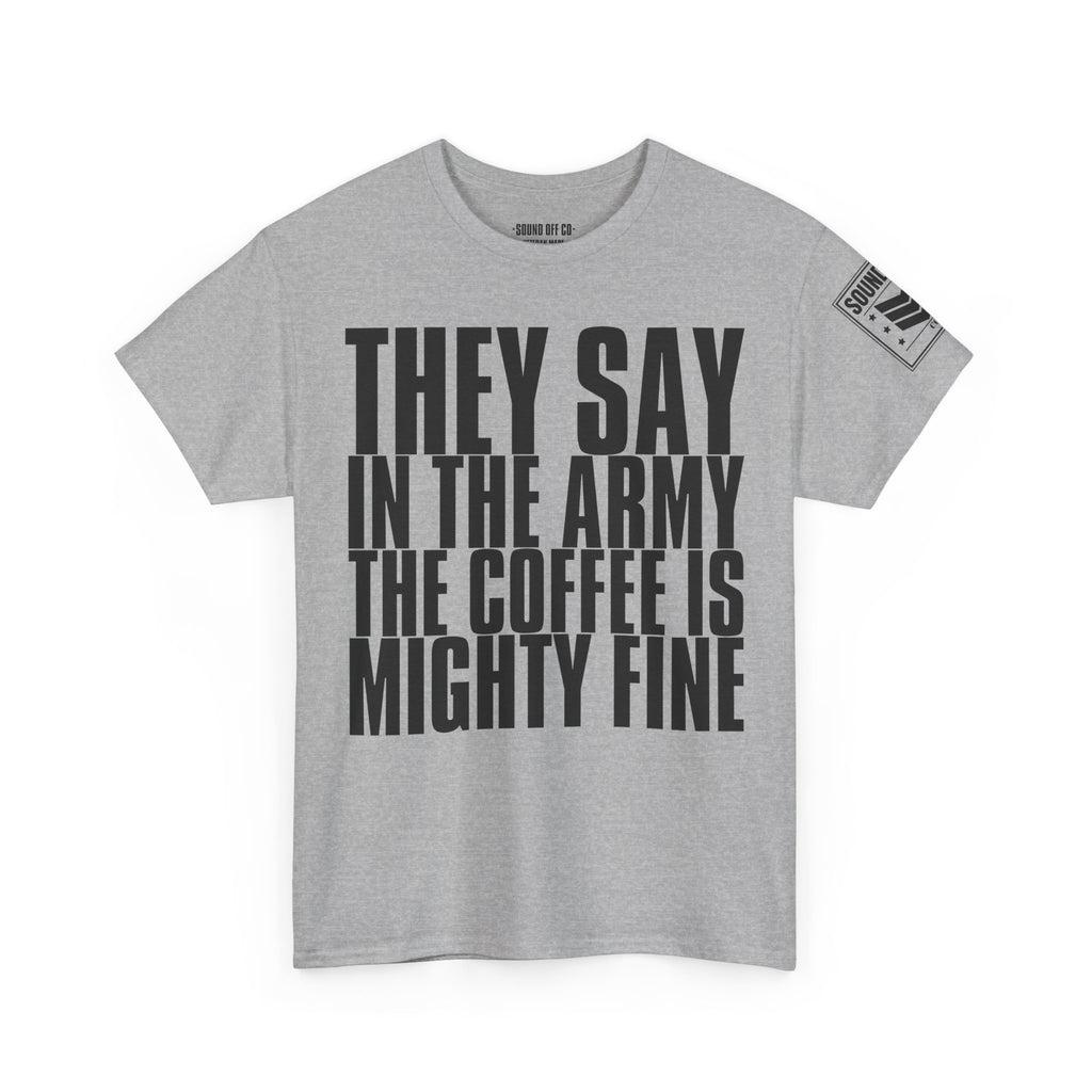 Army Coffee · Military Humor T-Shirt