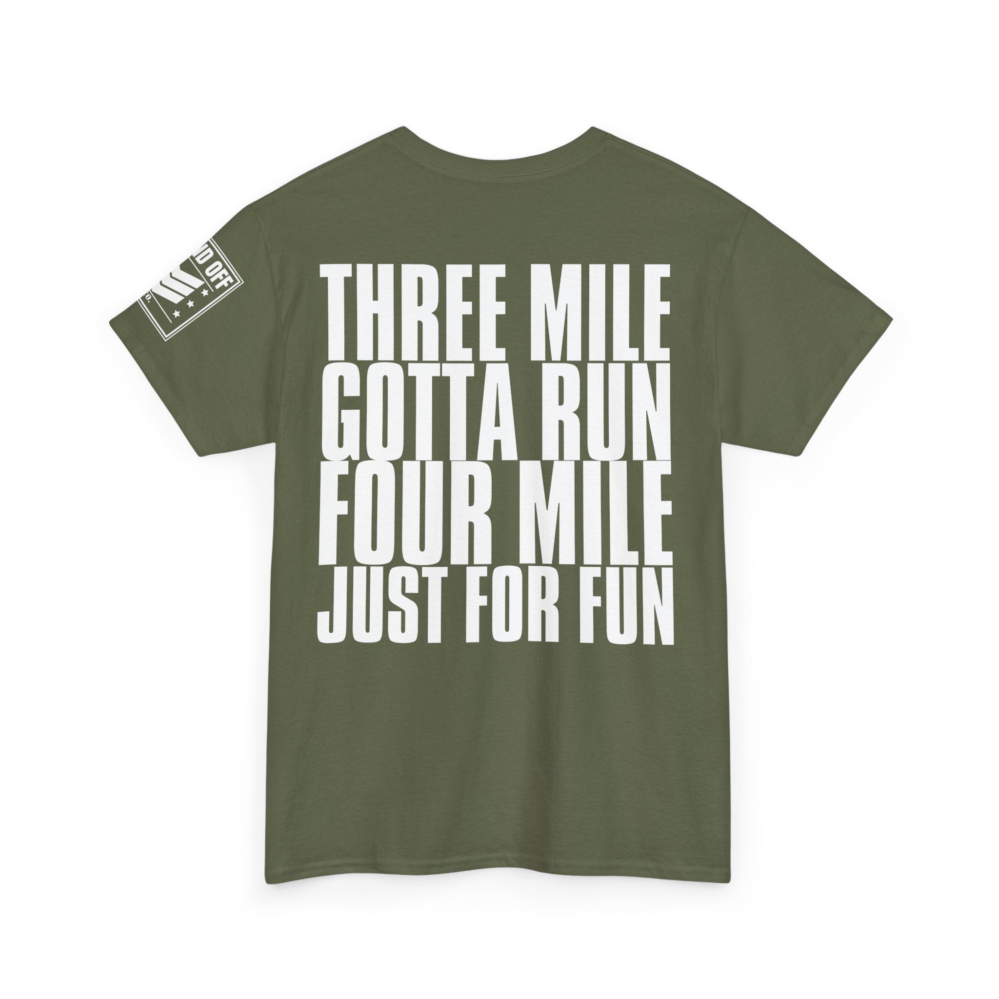 One Mile No Sweat · Military Running Cadence T-Shirt